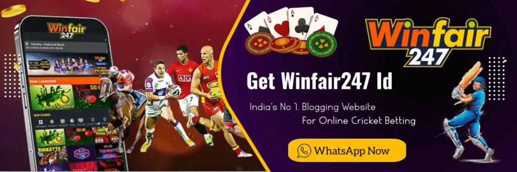 Winfair247 Cricket id